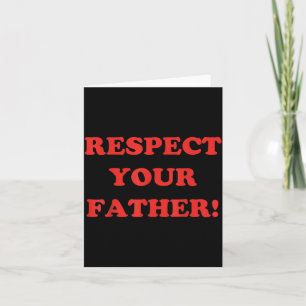 Respektiere den Vater Minimalismus Retro Lustiger Karte