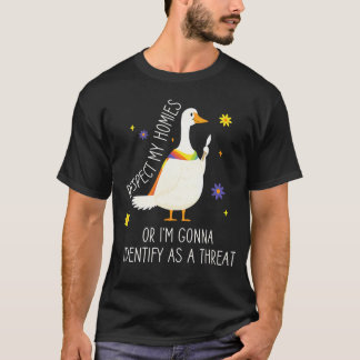 Respektiere meine Homies Lustige Gans Regenbogen L T-Shirt