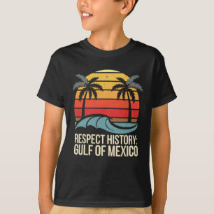 Respektieren der Geschichte Golf von Mexiko Retro T-Shirt
