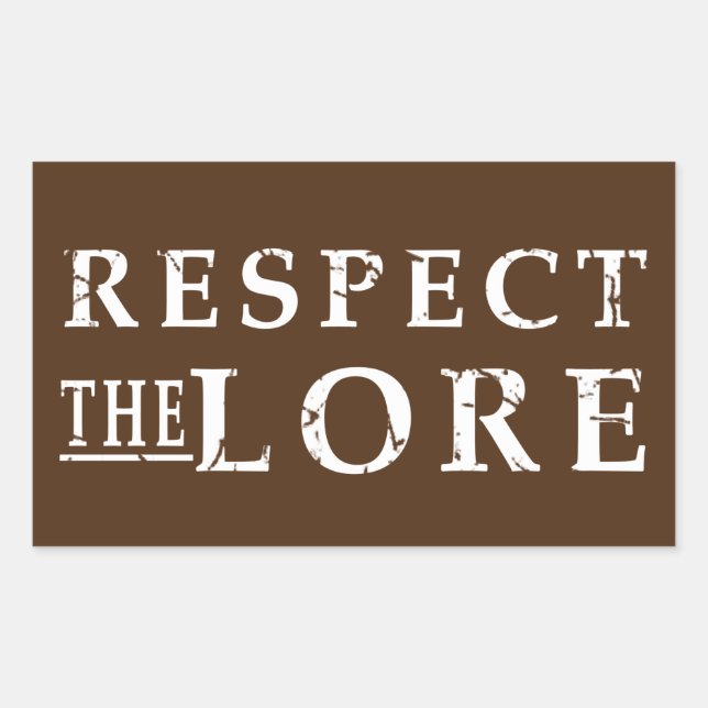 Respektieren der Lore Rechteckiger Aufkleber (Vorderseite)