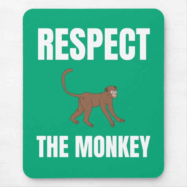 Respektieren des Affen Mousepad (Vorne)