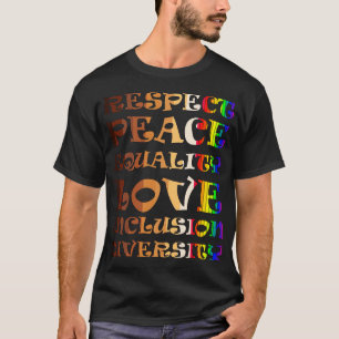 Respektieren des Diversity zur Gleichstellung der  T-Shirt