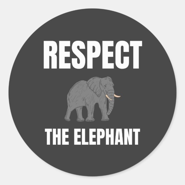 Respektieren des Elefanten Runder Aufkleber (Vorderseite)