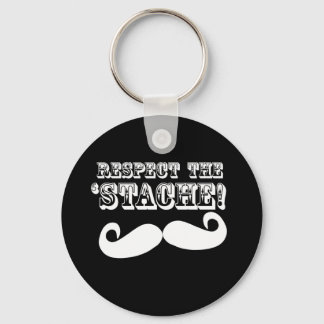Respektieren des "Stache Schlüsselanhänger