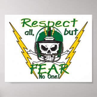 Respektieren Sie alle, aber fürchten Sie niemanden Poster