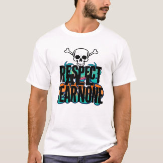Respektieren Sie alle Angst, keine Schädel T-Shirt