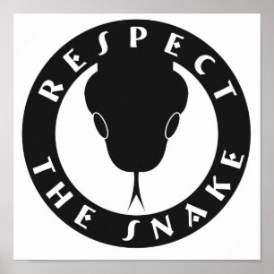 Respektieren Sie das Schlangenplakat Poster