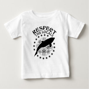 Respektieren Sie das Zitat der Einheimischen - Dol Baby T-shirt