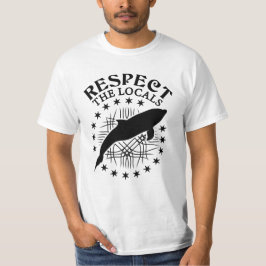Respektieren Sie das Zitat der Einheimischen - Dol T-Shirt