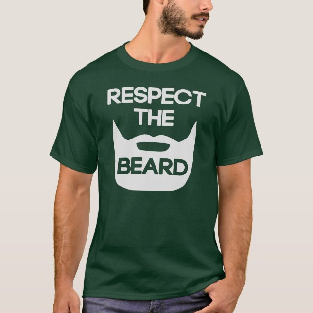 Respektieren Sie den Bart T-Shirt (Vorderseite)