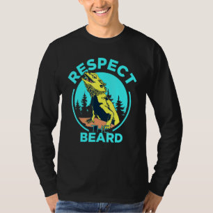 Respektieren Sie den bärtigen Drachen Pogona Lizar T-Shirt