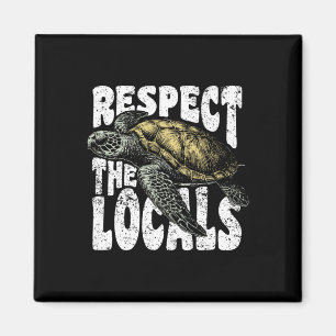 Respektieren Sie den Conservat des Locals Sea Turt Magnet
