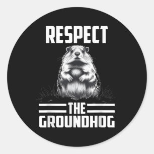 Respektieren Sie den Groundhog Celebrate Groundhog Runder Aufkleber
