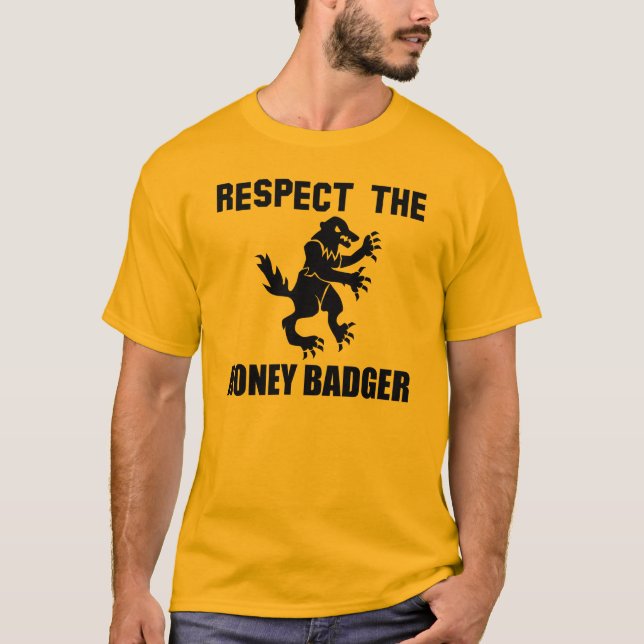 Respektieren Sie den Honig-Dachs T-Shirt (Vorderseite)