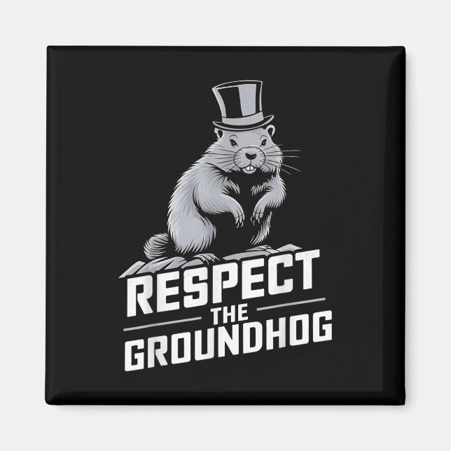 Respektieren Sie den Tag der Bodenhütte _2 Magnet (Vorne)