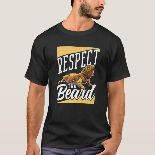 Respektieren Sie die Bartechse T-Shirt (Vorderseite)