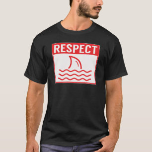 Respektieren Sie Funny Sharks, die den Kidshai sig T-Shirt