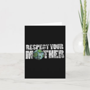 Respektieren Sie Ihre Mutter Shirt Earth Day Vinta Karte