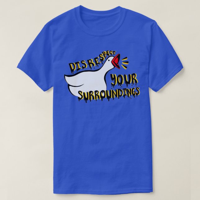 Respektieren Sie Ihre Umgebung T-Shirt (Design vorne)
