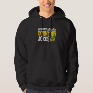 Respektieren Sie meine geilen Witze Pun für einen Hoodie