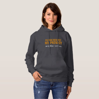 Respektieren Sie meinen PrivatlebenHoodie Hoodie