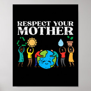 Respektieren Sie Mutter Erde Tag Umweltschützer Mä Poster