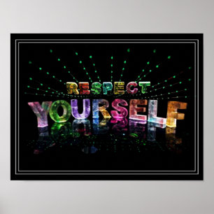 Respektieren Sie sich selbst inspirierendes Poster