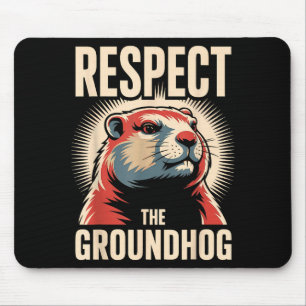 Respektiert das Murmeltier Politposter-Stil Mousepad