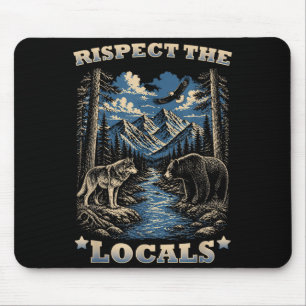 Respektiert die einheimische Tierwelt Natur Nation Mousepad