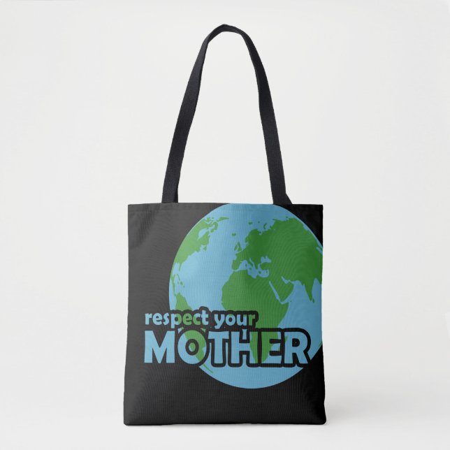 Respektiert Eure Mutter Tasche (Vorderseite)