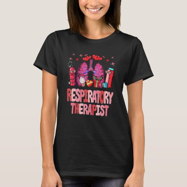 Respiratory Therapist Oxygens Hearts Lungs Valenti T-Shirt (Vorderseite)