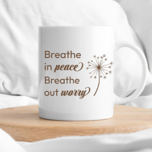 Respirer En Paix Respirer Inquiète Inspiration Mug