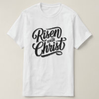 Ressuscité avec Christ T-Shirt - Foi chrétienne Ad