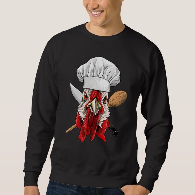 Restaurant Chicken Chef Kitchen Cook Culinary Chic Sweatshirt (Vorderseite)