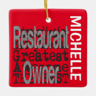 Restaurant Owner Extraordinaire CUSTOM Keramikornament