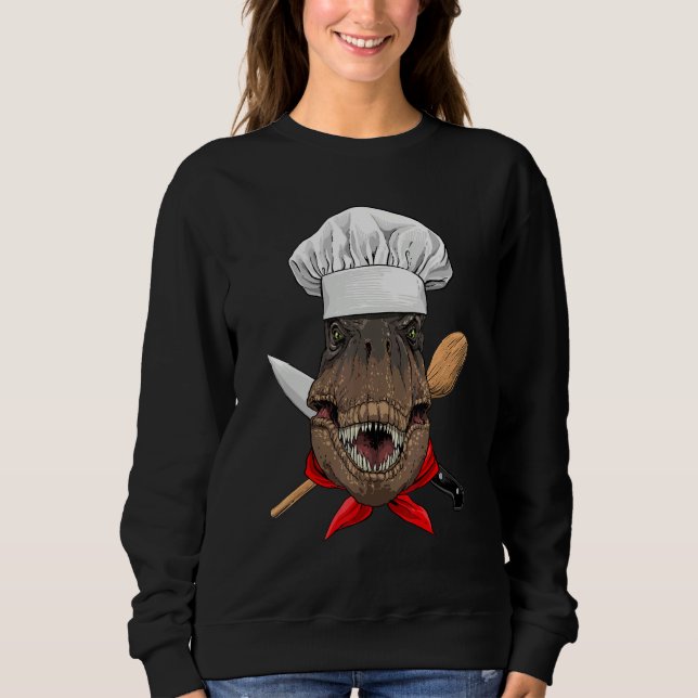 Restaurant Rex Chef Cook Kitchen Cooking  Dinosaur Sweatshirt (Vorderseite)