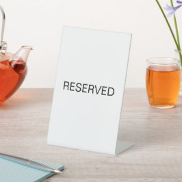 Restaurant Tisch vorbehalten Schild in Schwarz und