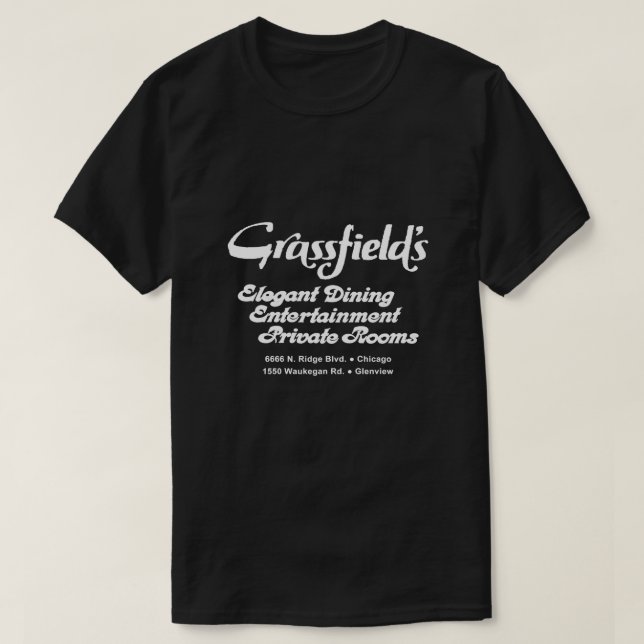 Restaurants Grassfield, Chicago, Glenview, ILL T-Shirt (Design vorne)