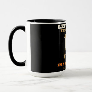Reste schmecken besser im Hochsitz Tasse