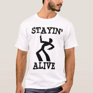 RESTER EN VIE, T-shirts d'anniversaire, amusant