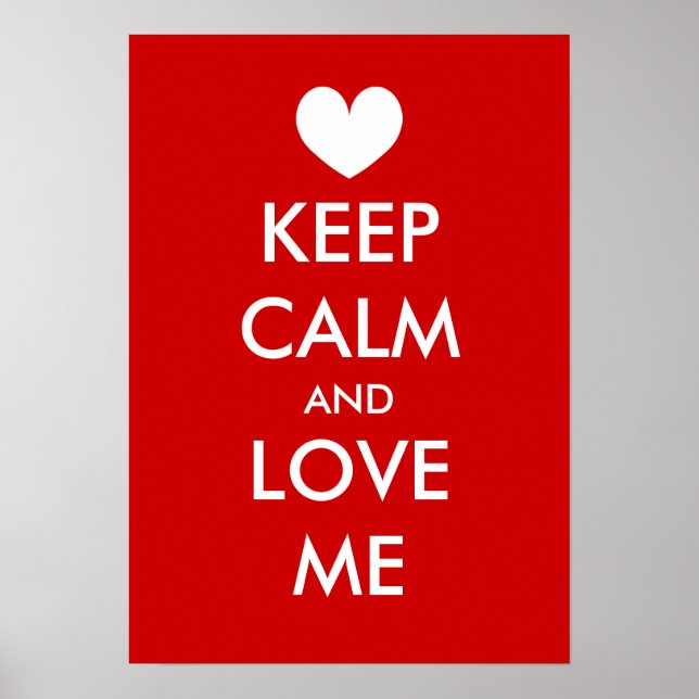 Restez calme et aimez-moi poster avec coeur | Pers (Devant)