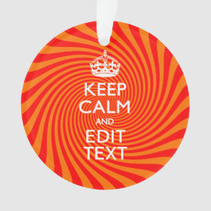 Restez Calme Et Ayez Votre Texte Orange Swirl