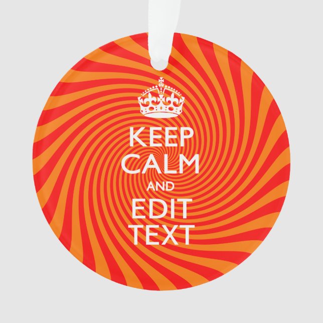 Restez Calme Et Ayez Votre Texte Orange Swirl (devant)