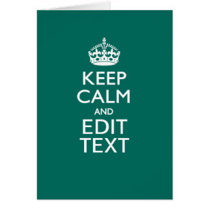 Restez calme et ayez votre texte Turquoise