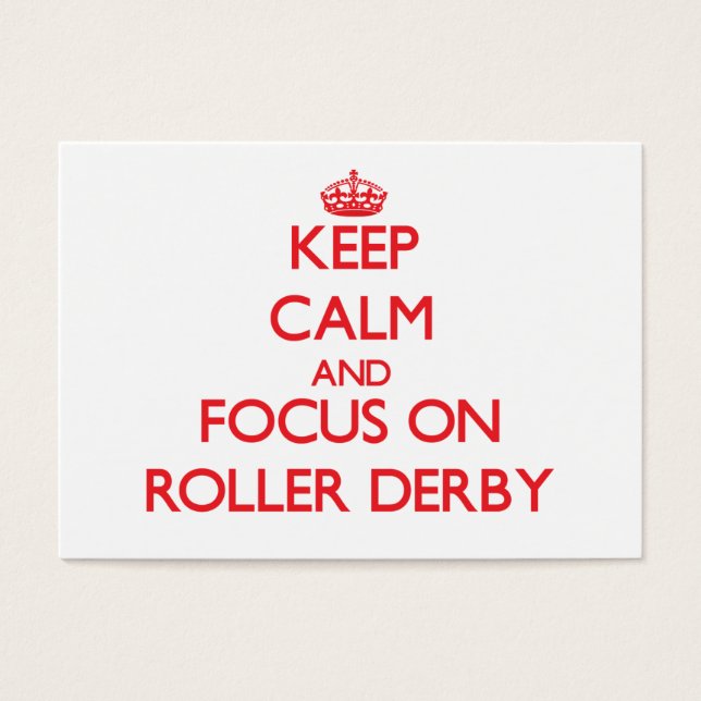Restez calme et concentrez-vous sur Roller Derby (Devant)