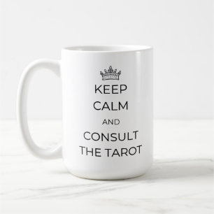 Restez calme et consultez la Mug Tarot