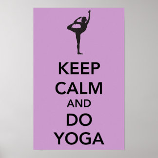 Restez calme et faites du yoga Poster