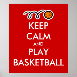 Restez calme et jouez au basket-ball   Poster spor
