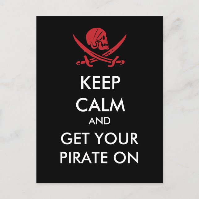 Restez Calme Et Obtenez Votre Pirate Sur Carte Pos (Devant)