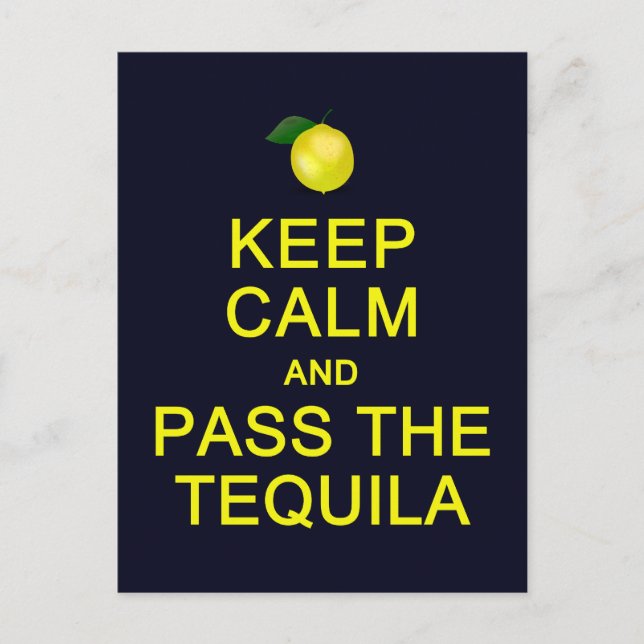Restez calme et passez la carte postale Tequila, p (Devant)